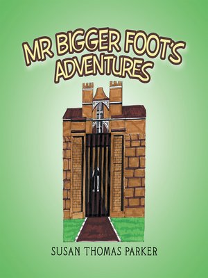 cover image of Mr Bigger Foot's Adventures